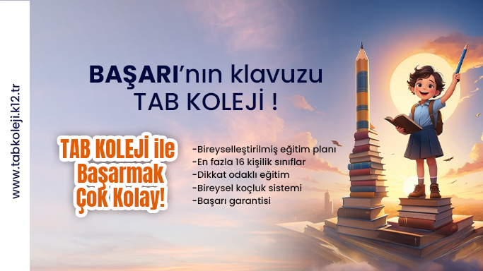 Eğitimde Başarı: TAB Koleji ile Geleceğe Emin Adımlarla